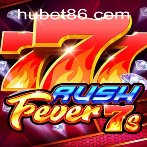 Descubra o Mundo Empolgante de RushFever7s da Hubet
